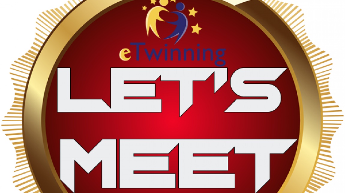 Let's Meet eTwinning projesini yürütüyoruz